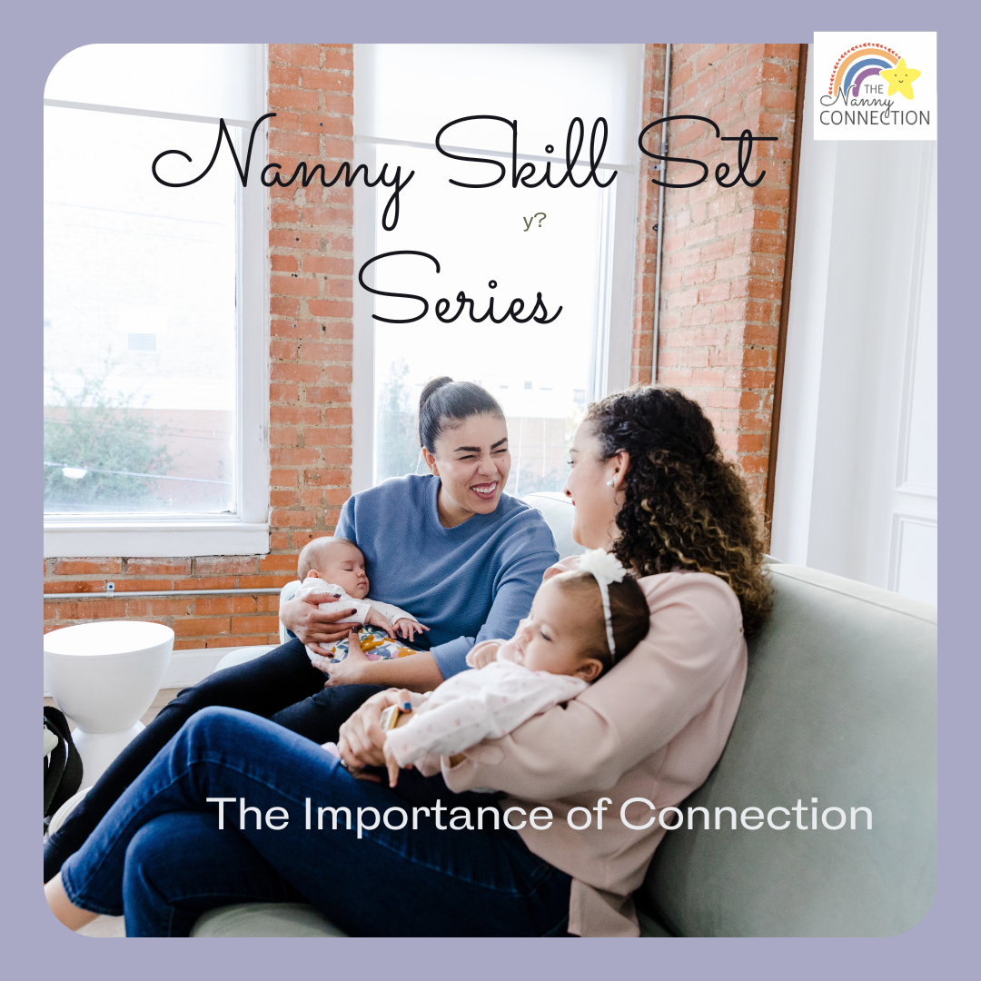 Nanny Skill Set-Connection 